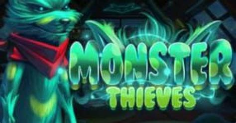 Monster Thieves Betfair